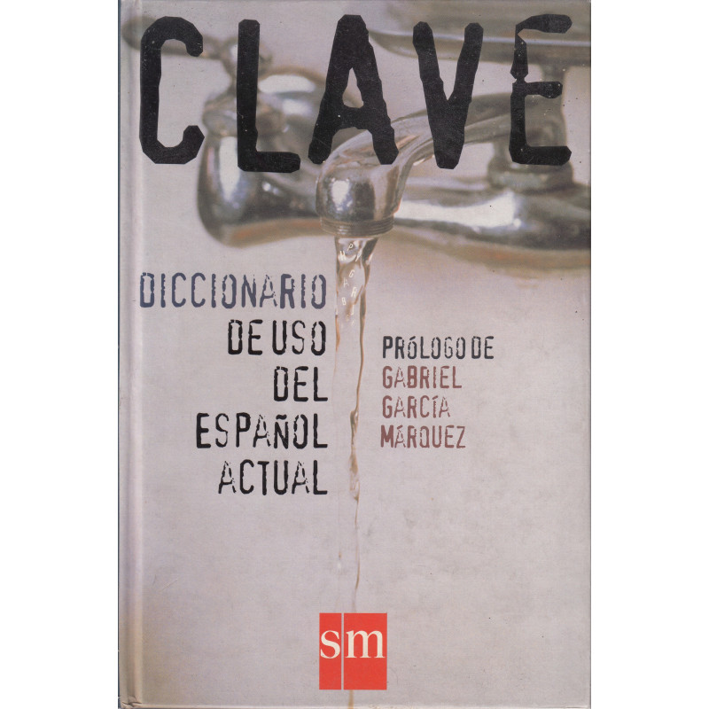 CLAVE Diccionario de Uso del Español Actual