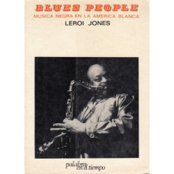 BLUES PEOPLE Musica Negra en la América Blanca