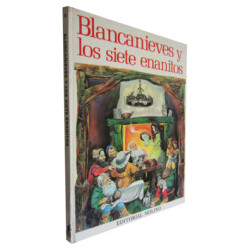 BLANCANIEVES  Y LOS SIETE ENANITOS