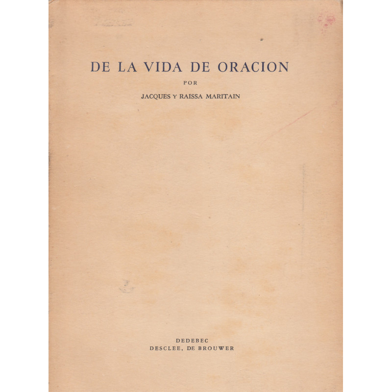 DE LA VIDA DE ORACIÓN