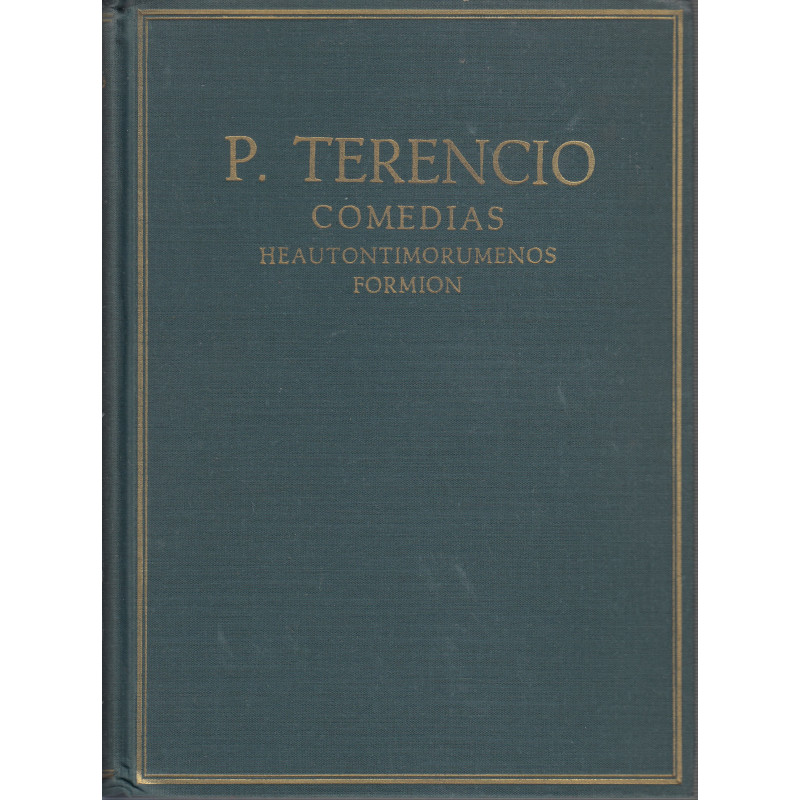 P. Terencio Afro COMEDIAS Heautontimorumenos - Formion (Volumne II) / P. Terenti Afri COMOEDIAE Heautontimorumenos - Formion (Vo