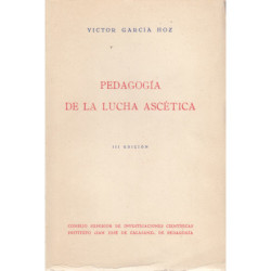 PEDAGOGÍA DE LA LUCHA ASCÉTICA