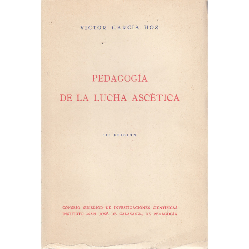 PEDAGOGÍA DE LA LUCHA ASCÉTICA