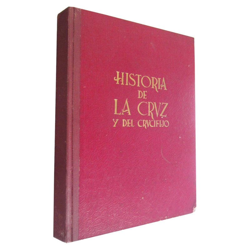 HISTORIA DE LA CRUZ Y CRUCIFIJO (Su Morfología)