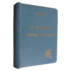 LA VERDADERA MÍSTICA TRADICIONAL