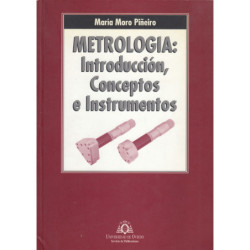 METROLOGÍA:  Introducción, Conceptos e Instrumentos