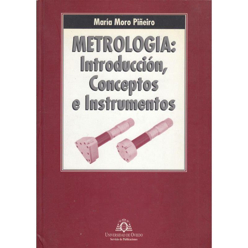 METROLOGÍA:  Introducción, Conceptos e Instrumentos