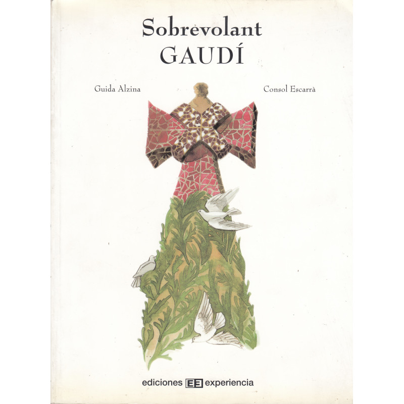 SOBREVOLANT GAUDÍ