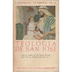 TEOLOGÍA DE SAN JOSÉ con la -SUMA DE LOS DONES DE SAN JOSÉ- de Fr. Isidoro Isolano, Op. (EDICIÓN BILINGÜE)