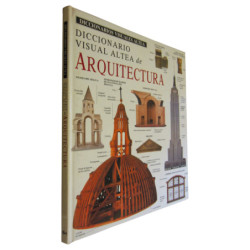 DICCIONARIO VISUAL ALTEA DE ARQUITECTURA