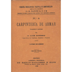 CARPINTERÍA DE ARMAR - Pequeña Enciclopedia Práctica de Construcción N.º 4