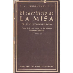 EL SACRIFICIO DE LA MISA Tratado Litúrgico
