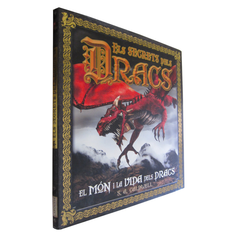 ELS SECRTS DELS DRACS El món i la Vida dels Dracs