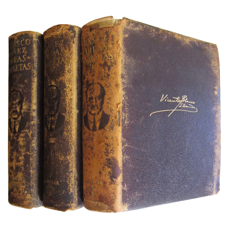 OBRAS COMPLETAS de Vicente Blasco Ibañez en 3 Tomos (OBRA COMPLETA)