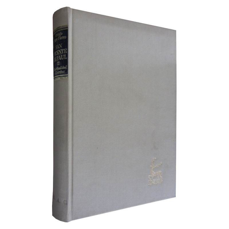 SAN VICENTE DE PAUL Vol. II, Espiritualidad y Selección de Escritos