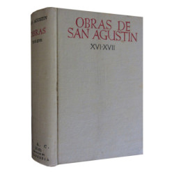 -LA CIUDAD DE DIOS- Edición Bilingüe y en un único Tomo correspondiete a los XVI-XVII de las OBRAS DE SAN AGUSTÍN (OBRA COMPLETA