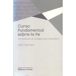 CURSO FUNDAMENTAL SOBRE LA FE Introducción al concepto  del cristianismo
