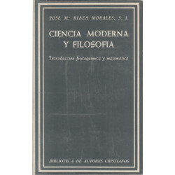 CIENCIA MODERNA Y FILOSOFÍA Introducción Físicoquimica y Mátematica