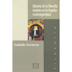HISTORIA DE LA FILOSOFÍA TOMISTA EN LA ESPAÑA CONTEMPORÁNEA