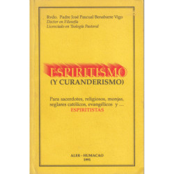 ESPIRITISMO (Y CURANDERISMO)