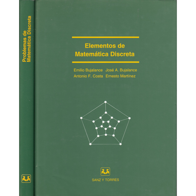 ELEMENTOS DE MATEMÁTICA DISCRETA y PROBLEMAS DE MATEMÁTICA DISCRETA