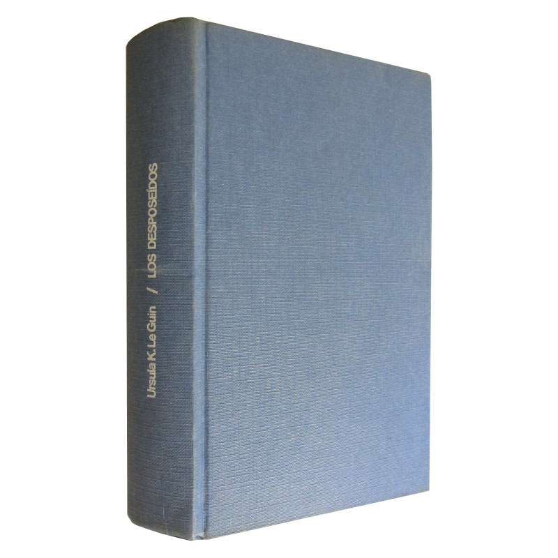 LOS DESPOSEÍDOS Una Utopía Ambigua
