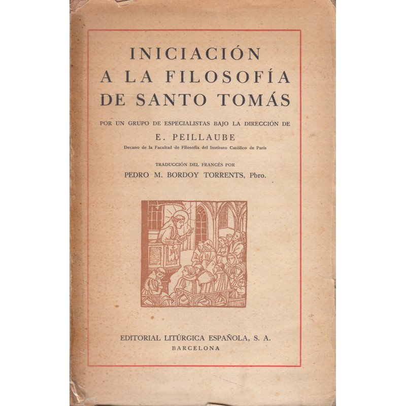 INICICIACIÓN A LA FILOSOFÍA DE SANTO TOMÁS DE AQUINO