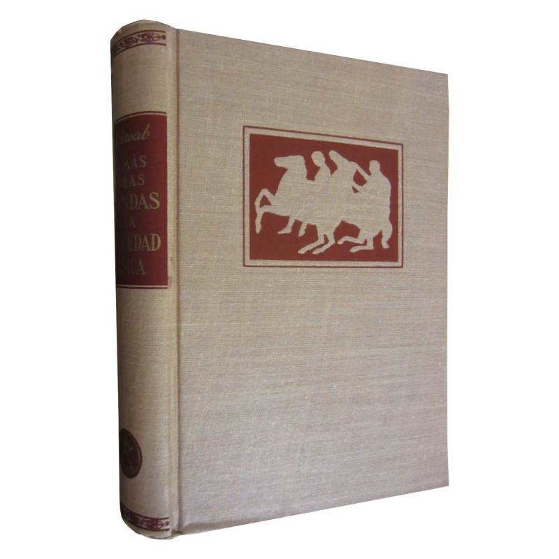 LAS MÁS BELLAS LEYENDAS DE LA ANTIGÜEDAD CLÁSICA