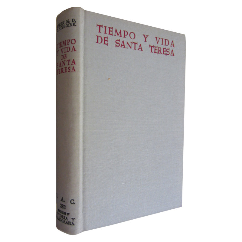 TIEMPO Y VIDA DE SANTA TERESA