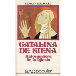 CATALINA DE SIENA Reformadora de la Iglesia
