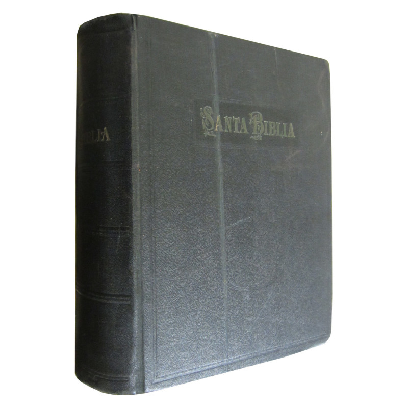 LA SANTA BIBLIA Que contiene los Libros Sagrados del ANTIGUO y NUEVO TESTAMENTO