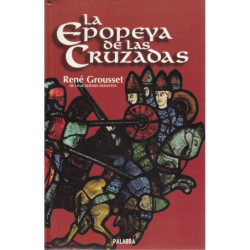 LA EPOPEYA DE LAS CRUZADAS