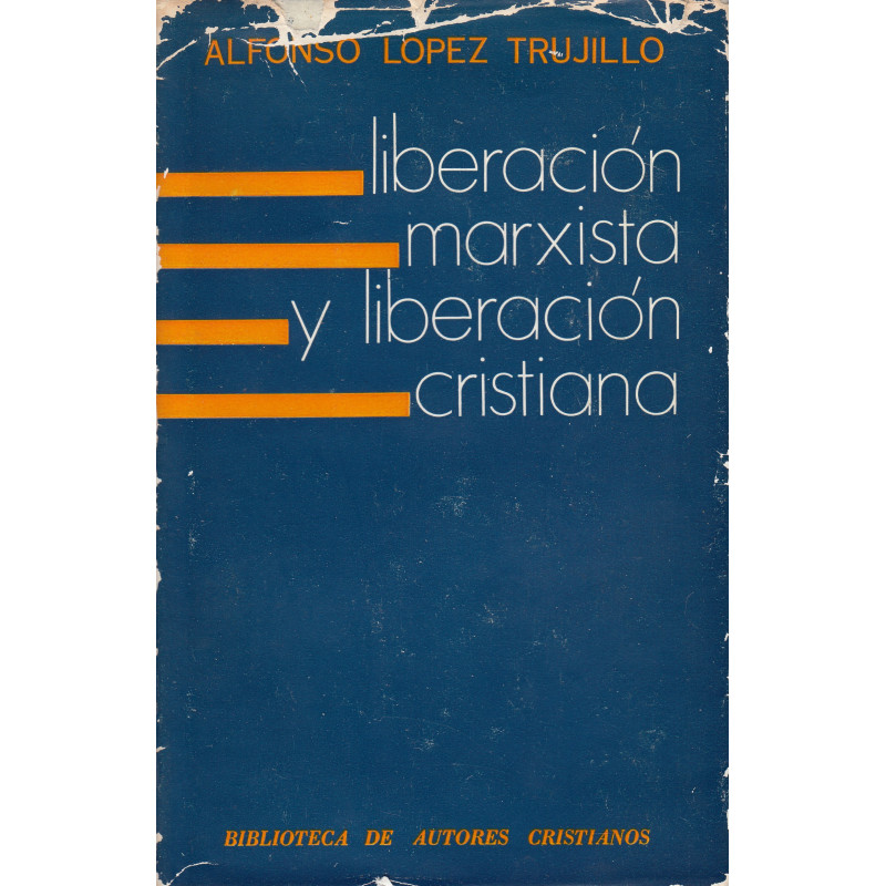 LIBERACIÓN MARXISTA Y LEBERACIÓN CRISTIANA