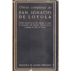 OBRAS COMPLETAS DE SAN IGNACIO DE LOYOLA Edición Manual