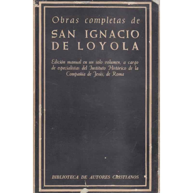OBRAS COMPLETAS DE SAN IGNACIO DE LOYOLA Edición Manual