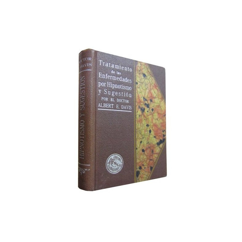 TRATAMIENTO DE LAS ENFERMEDADES POR HIPNOTISMO Y SUGESTIÓN