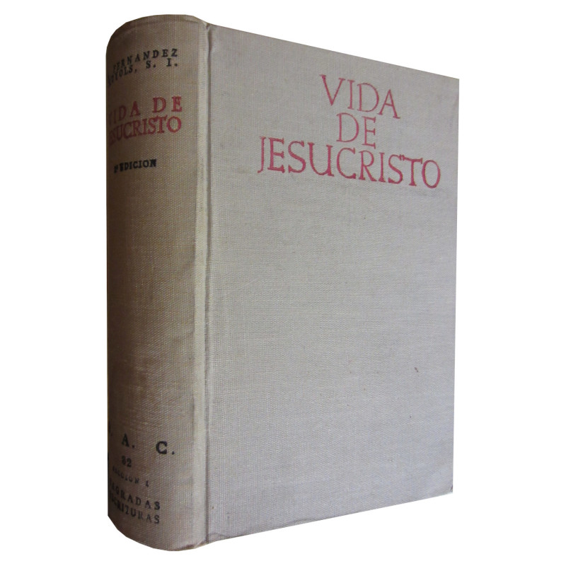 VIDA DE NUESTRO SEÑOR JESUCRISTO
