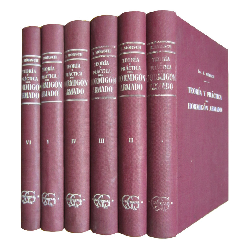 TEORÍA Y PRÁCTICA DEL HORMIGÓN ARMADO 6 Tomos (OBRA COMPLETA)