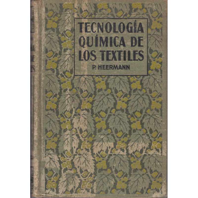 TECNOLOGÍA QUÍMICA DE LOS TEXTILES