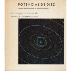 POTENCIAS DE DIEZ Libro que trata del tamaño relativo de los objetos del universo y del efecto que produce añadir otro cero