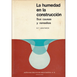 LA HUMEDAD EN LA CONSTRUCCIÓN Sus Causas y Remedios