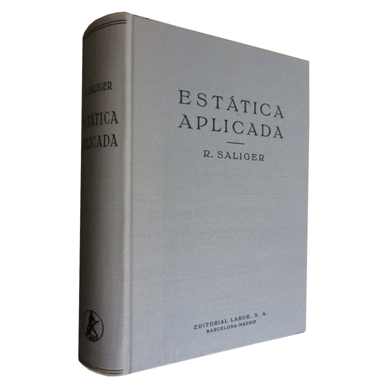 ESTÁTICA APLICADA al Cálculo de Estructuras y al Hormigón Armado