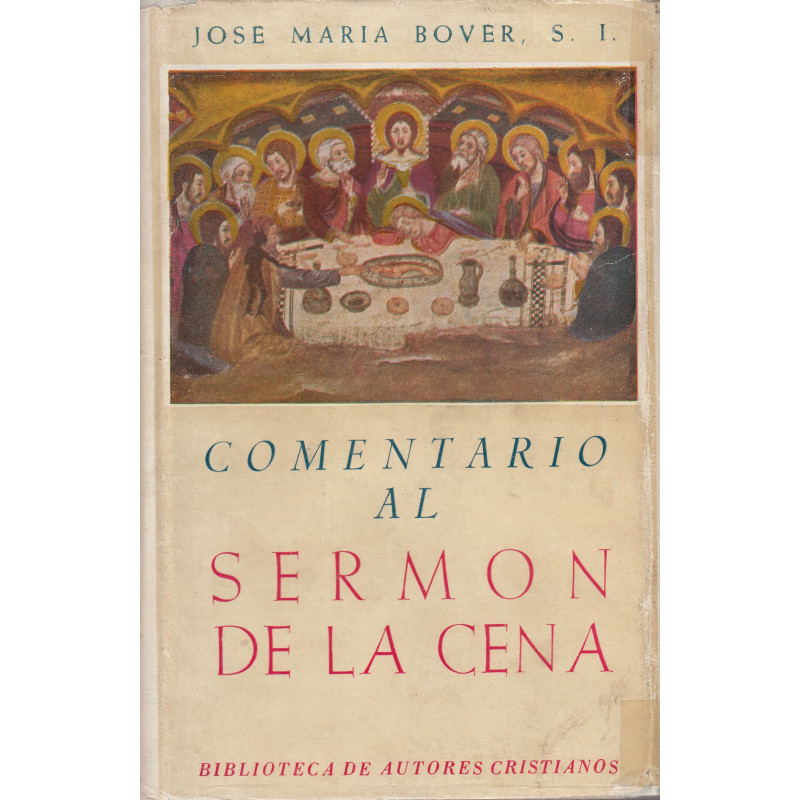 COMENTARIO AL SERMÓN DE LA CENA
