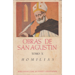 OBRAS DE SAN AGUSTÍN en Edición Bilingüe TOMO X: HOMILÍAS