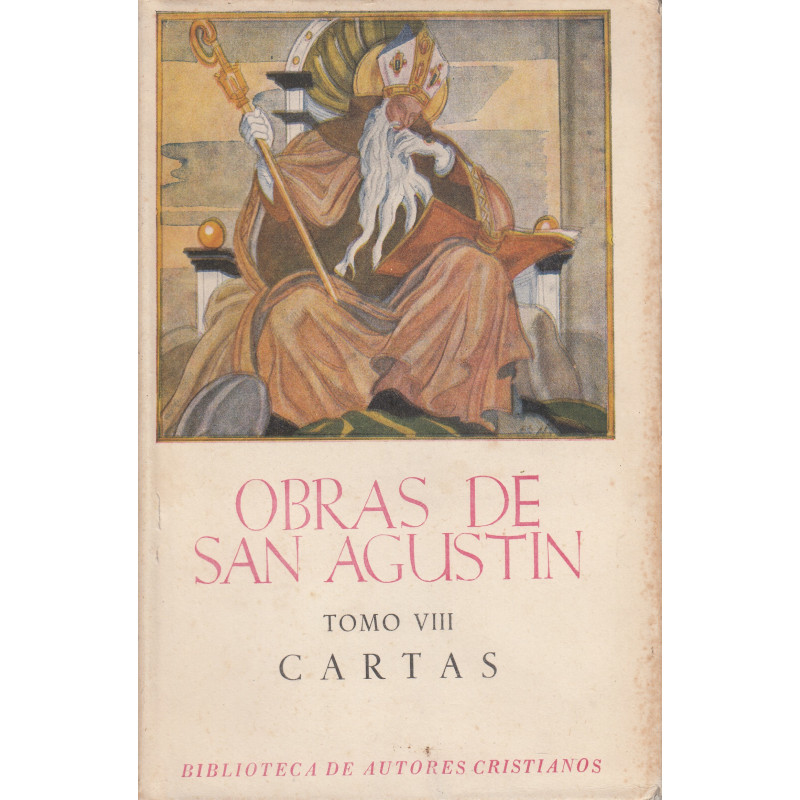 OBRAS DE SAN AGUSTÍN en Edición Bilingüe TOMO VIII: CARTAS