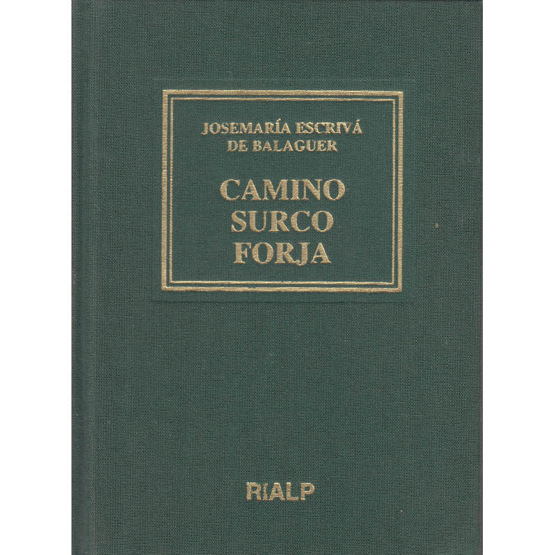 CAMINO - SURCO - FORJA