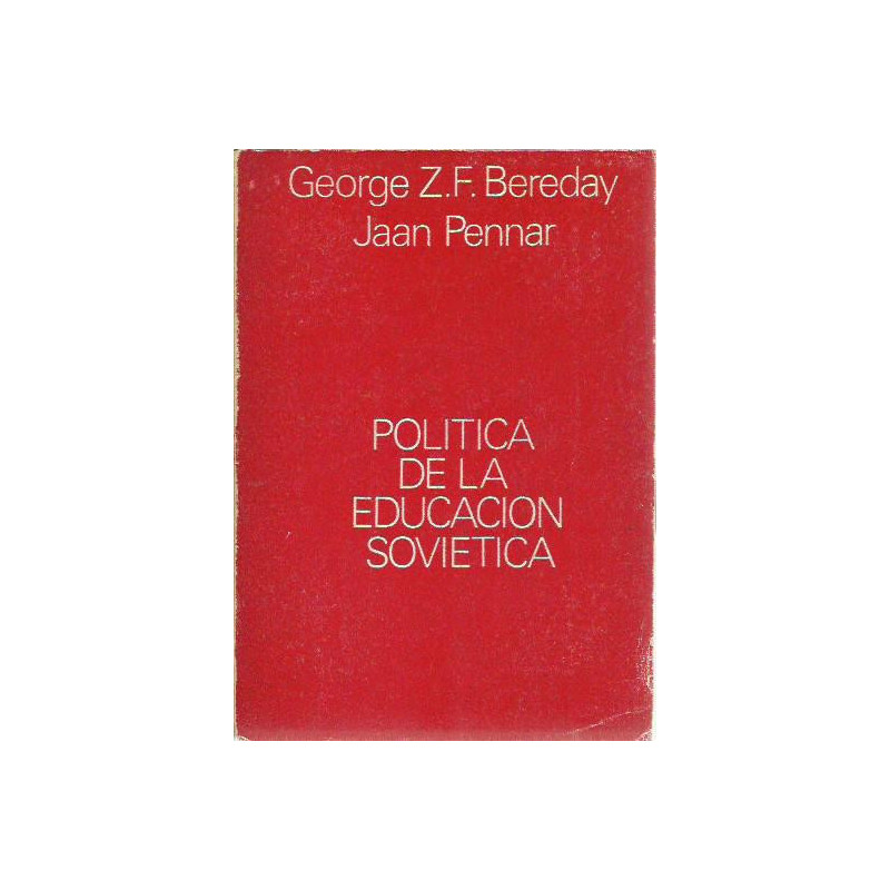 POLÍTICA DE LA EDUCACIÓN SOVIÉTICA