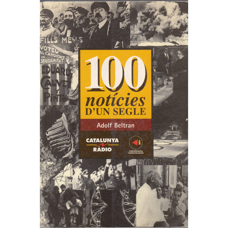 100 NOTÍCIES D'UN SEGLE (Catalunya Radio)