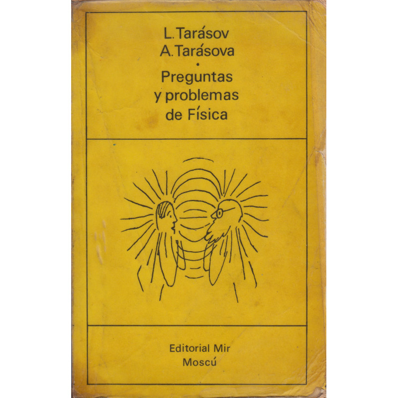 PRGUNTAS Y PROBLEMAS DE FÍSICA