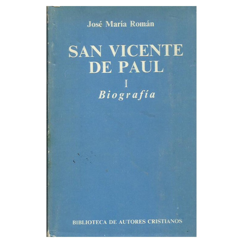 SAN VICENTE DE PAUL Tomo I